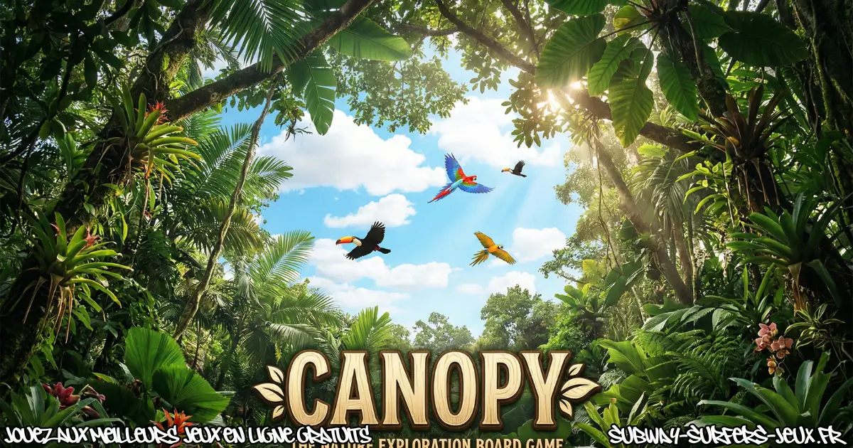 Joue à  Canopy Gratuit En Ligne