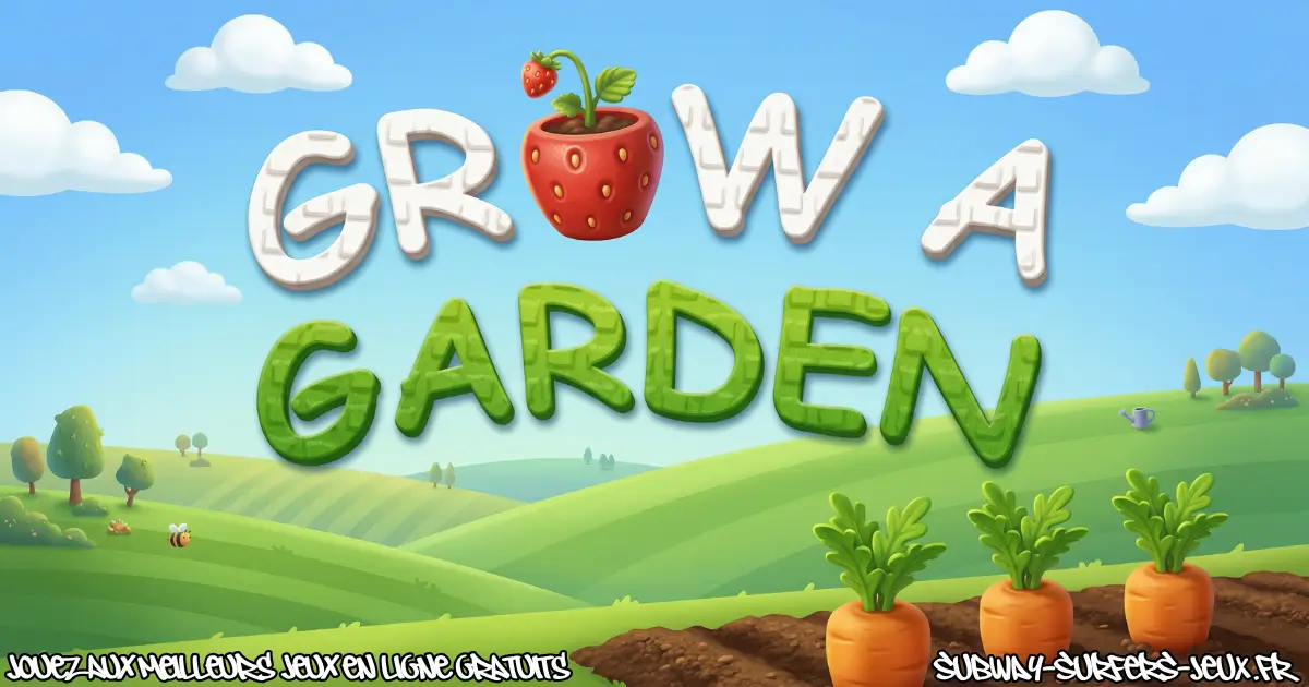 Joue à Grow A Garden Gratuit En Ligne