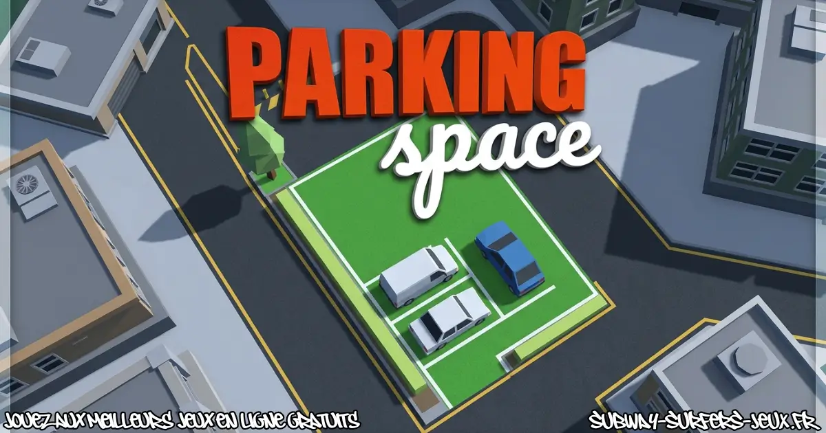 Joue à Parking Space Gratuit En Ligne