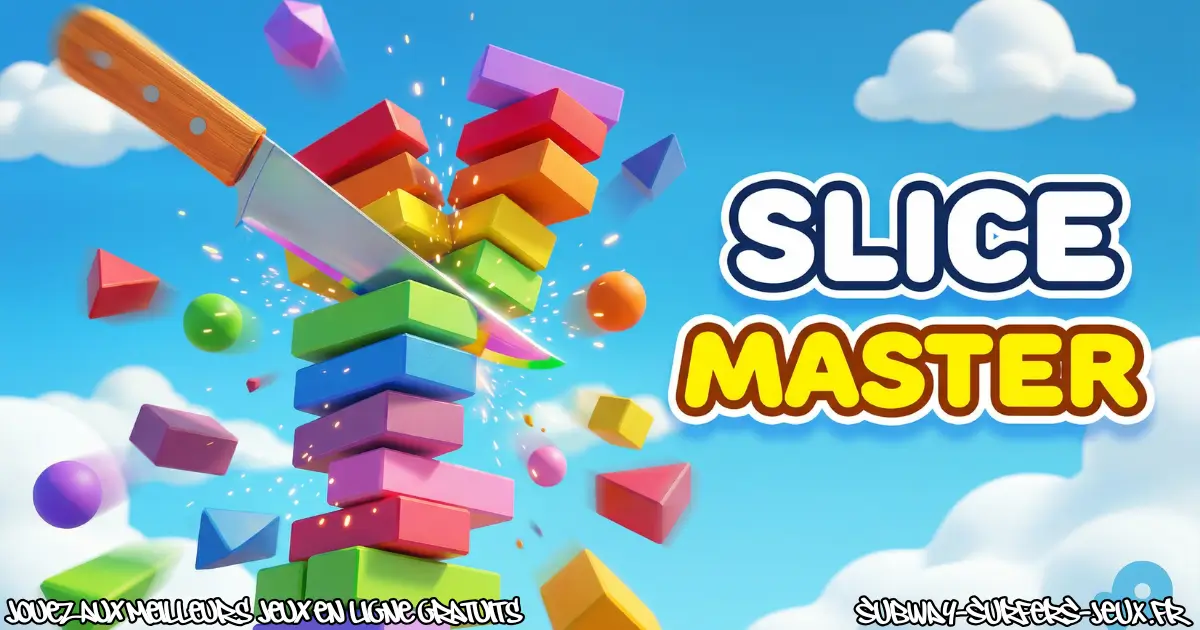 Jouez Slice Master Gratuit En Ligne